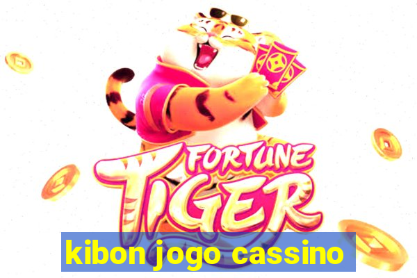 kibon jogo cassino